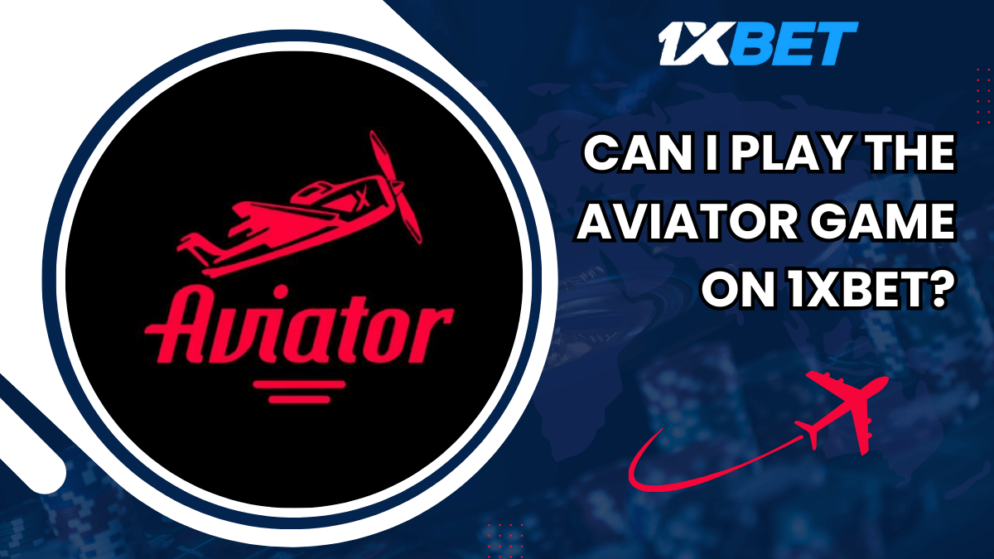 Can I play the Aviator game on 1xbet Guyana?