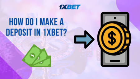 How do I make a deposit in 1xbet Guyana?