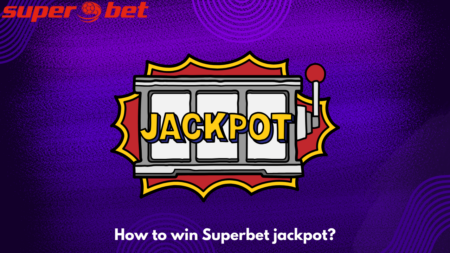 How to win Superbet jackpot?